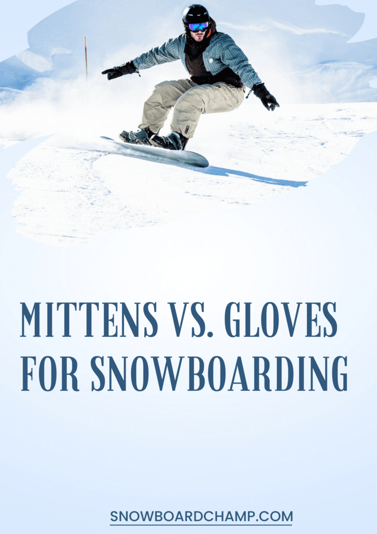 Mittens vs. Gloves for Snowboarding